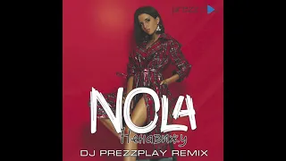 Nola - Ненавижу (DJ Prezzplay Remix)