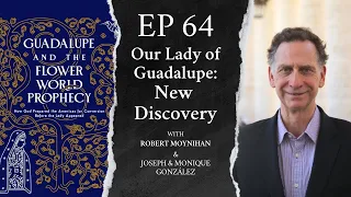 New discovery about Our Lady of Guadalupe - Live Stream with Dr. Moynihan