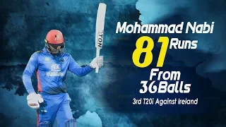 Mohammad Nabi 81 Run Against Ireland | 3rd T20 |Afghanistan vs Ireland in India 2019