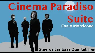 Cinema Paradiso Suite (Ennio Morricone) - Stavros Lantsias Quartet (live)