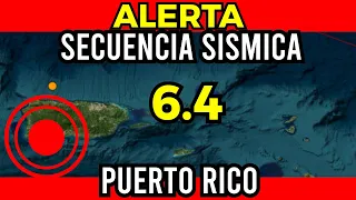 🔴  SECUENCIA SISMICA MAS DE 5 TERREMOTOS SACUDEN PUERTO RICO