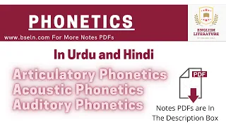 Phonetic and its Branches, Articulatory Phonetics, Acoustic Phonetics and Auditory Phonetics. PDF