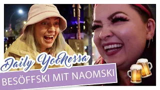 OMG schon wieder besöffski mit Naomi Jon in Berlin - 28.8.-3.9.2021 - DailyYooNessa #1572