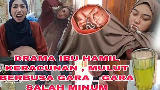 DRAMA LUCU IBU HAMIL KERACUNAN , MULUT BERBUSA GARA_ GARA SALAH MINUM