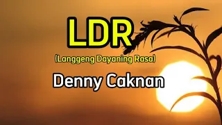 LDR (Langeng Dayaning Rasa) - Denny Caknan (lirik lagu)