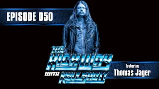 The High Way with Kyle Shutt EP050: Thoms Jäger (Monolord)