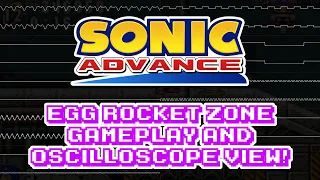 Sonic Advance (GBA) - Egg Rocket Zone - In Oscilloscope and Gameplay View!
