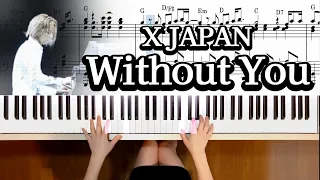 Without You X JAPAN/YOSHIKI ピアノソロ楽譜