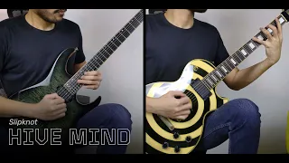 Slipknot - Hive Mind (Guitar Cover)