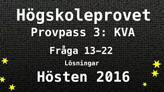 Högskoleprovet 2016 Hösten Lösningar Pass 3 KVA Kvantitativa Matte