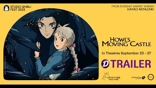 Howl's Moving Castle - Studio Ghibli Fest 2023 Trailer