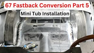 How to install Mustangs to Fear Mini Tubs on 67 Mustang