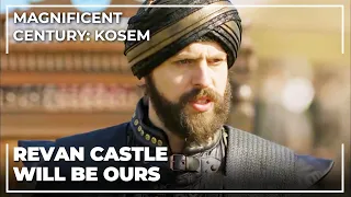 Sultan Murad Bombards Fortress Of Revan | Magnificent Century: Kosem