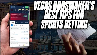 20 Plus Year Vegas Odds Maker Reveals Sports Gambling's Best Tips