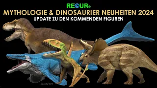 Recur ® Mythologie & Dinosaurier Neuheiten - Update 2024 - Mythology & Dinosaurs News