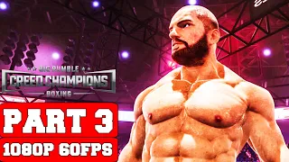 Big Rumble Boxing: Creed Champions Gameplay Walkthrough Part 3 - No Commentary (PC Full Game)