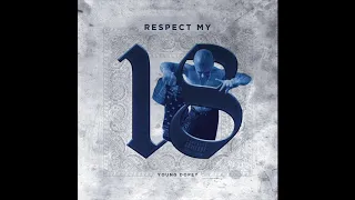 Young Dopey - Respect My 18