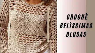 CROCHÊ BELÍSSIMAS BLUSAS (INSPIRAÇÕES)