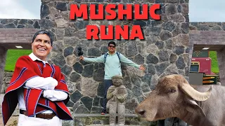 COMPLEJO MUSHUC RUNA / El mas grande del país /