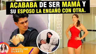 Acababa de ser mamá y su esposo la engañó con otra