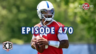 Episode 470 | Colts OTA Practice Recaps + How Does Anthony Richardson's Shoulder Look?