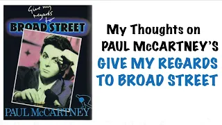 Episode #56: Thoughts on Paul McCartney’s Give My Regards to Broadstreet film project