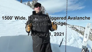 1500 Wide, Human Triggered Avalanche - 1 February 2021