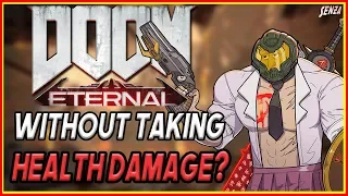 Can You Beat Doom Eternal WITHOUT Taking Health Damage?