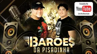 Os Barões de Pisadinha - Galera do Interior