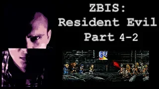 [ZBIS:RE] За Бортом Истории Серии:RESIDENT EVIL - Часть №4 [2/2]