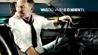 Vasco Rossi - Vivere o Niente