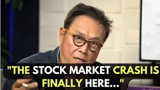 The Biggest Stock Market Crash Is On Us NOW -  Robert Kiyosaki's Last WARNING