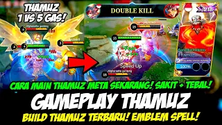 CARA MAIN THAMUZ SAKIT + TEBAL ❗ EMBLEM & BUILD THAMUZ PALING SAKIT 2023❗TUTORIAL & GAMEPLAY THAMUZ