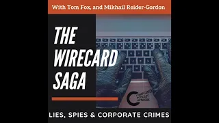 The Wirecard Saga – Gangster’s Paradise