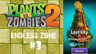 Lost City (Endless Zone) Temple Of Bloom (Level 21 - 30) | Plants vs Zombies 2