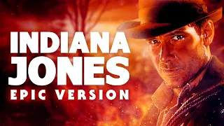 Indiana Jones Theme | EPIC VERSION