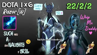 DOTA 1x6: Razor (W) - Who's Your Daddy? 🤫