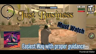 GTA San Andreas|Just Business|Easiest way with proper guidance