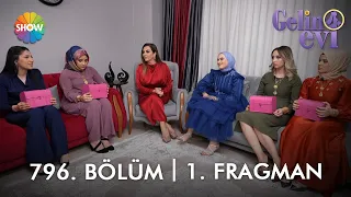 @gelinevi 796. Bölüm Fragmanı