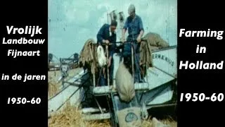 Historische film Vrolijk Landbouw - Jaren 50 en 60