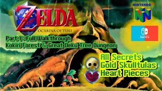 Zelda Ocarina of Time 100% Walkthrough Part 1 : Intro & Great Deku Tree Dungeon All Secrets