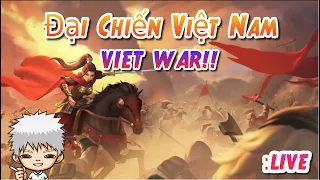 LIVE: Viet War! Đại chiến Việt Nam! King's Land Open! Xin Chia Buon Cung Anh Em 1818 & 2367!