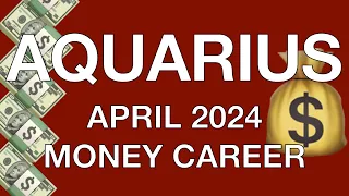 ♒️ Aquarius April 2024 💰 Your lucky break, positive change 💰 Money Career Finance Tarot Reading