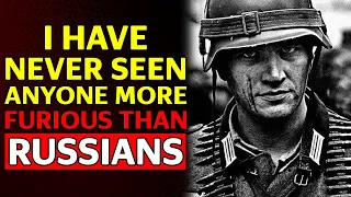 What the NAZIS said about Russian SOLDIERS. War Stories