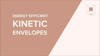 Energy Efficient Kinetic Envelopes