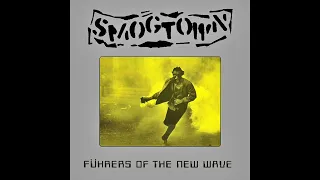 Smogtown - Führers Of The New Wave (Full Album)