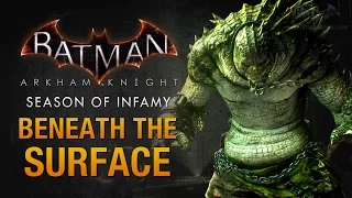 Batman: Arkham Knight - Season of Infamy: Beneath the Surface (Killer Croc)