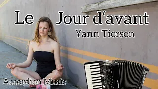 [Accordion] Le Jour d‘avant - Yann Tiersen (Cover)