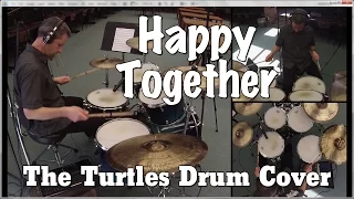 The Turtles - Happy Together Drum Cover