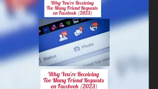 Here's Why You're Receiving Too Many Friend Requests on Facebook (2023) #facebook #viral #trending